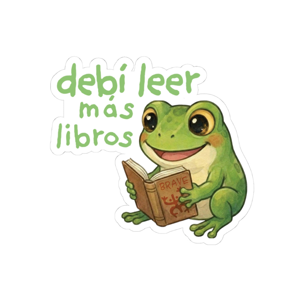 Debí Leer Más Libros Sticker - Vinyl Sticker